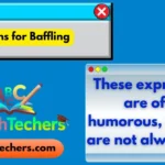 Idioms for Baffling