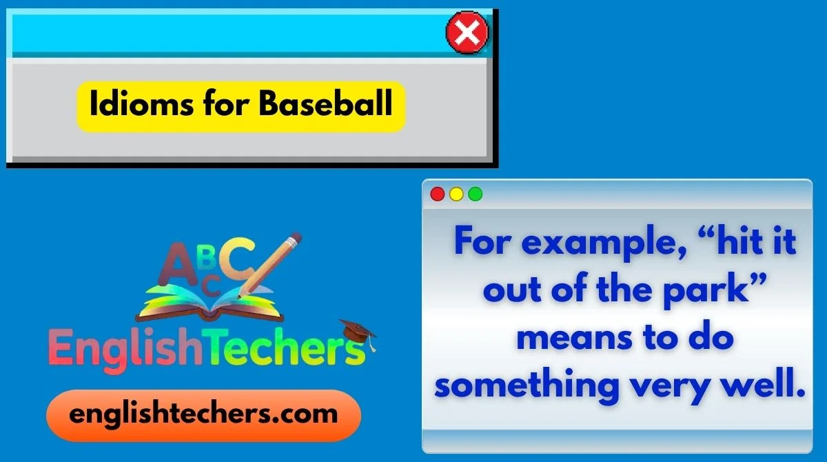 Idioms for Baseball