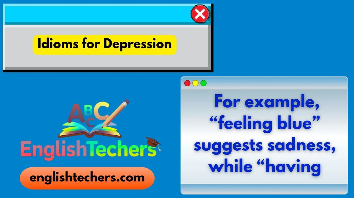 Idioms for Depression