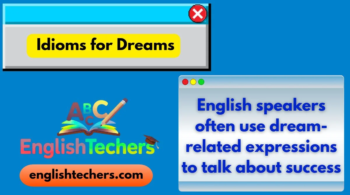 Idioms for Dreams