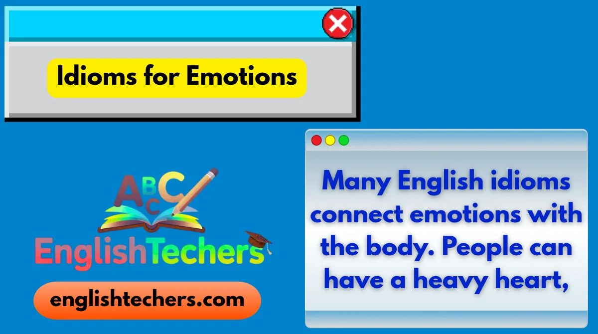 Idioms for Emotions