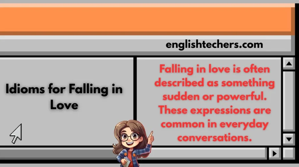 Idioms for Falling in Love