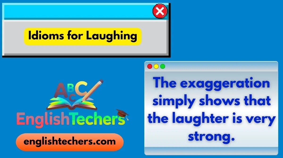Idioms for Laughing