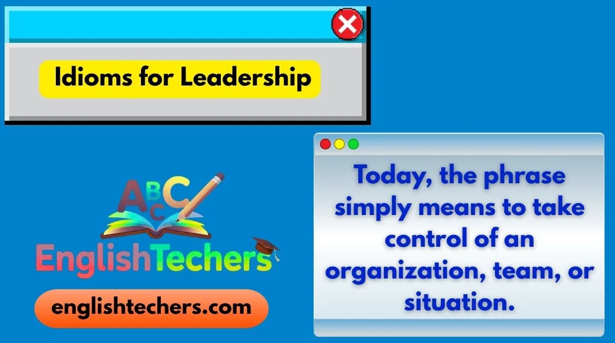 Idioms for Leadership