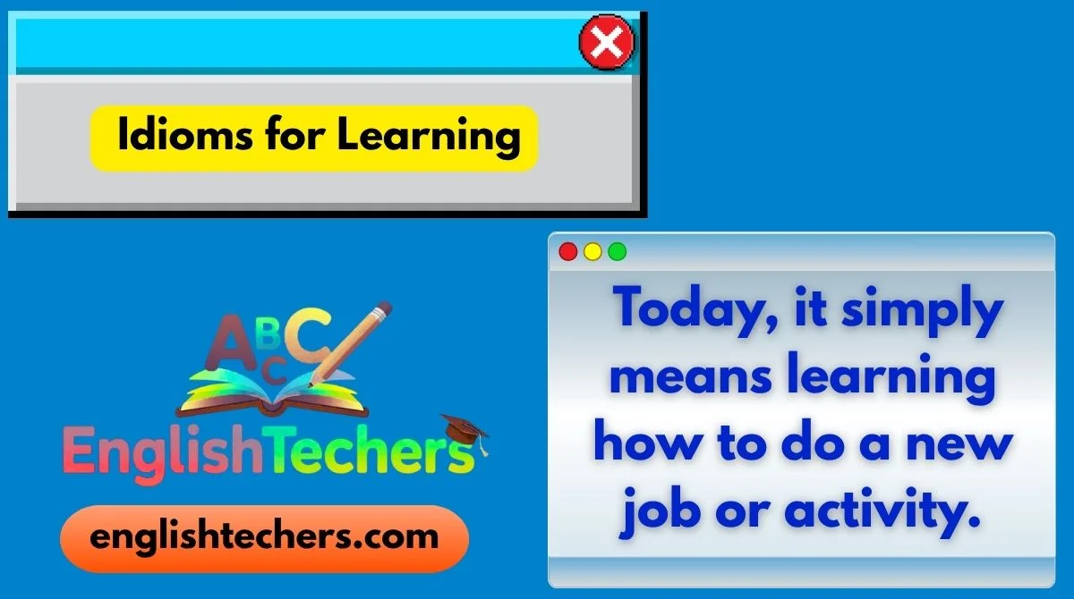 Idioms for Learning