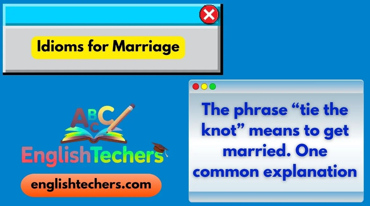 Idioms for Marriage