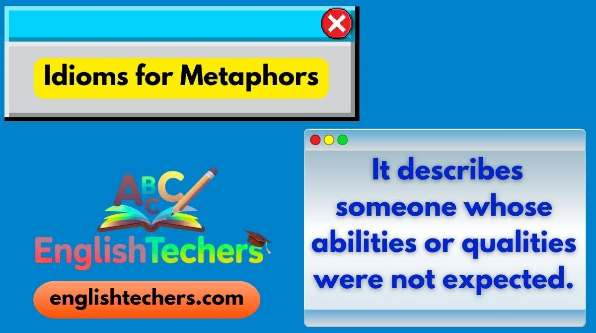 Idioms for Metaphors