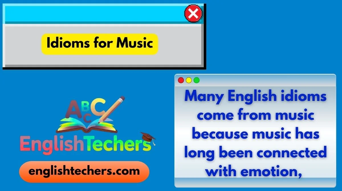 Idioms for Music