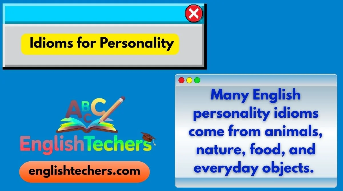 Idioms for Personality