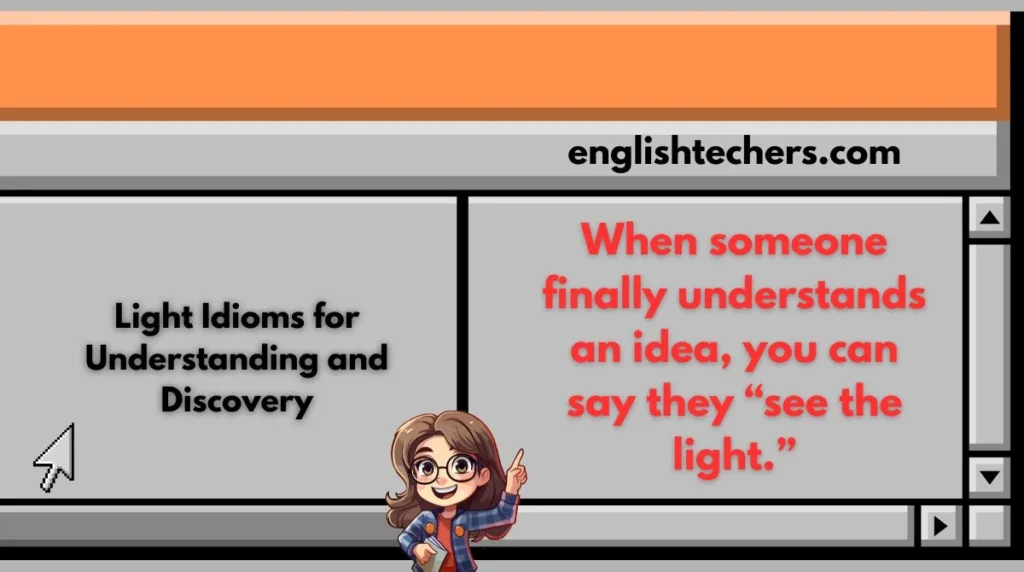 Light Idioms for Understanding and Discovery