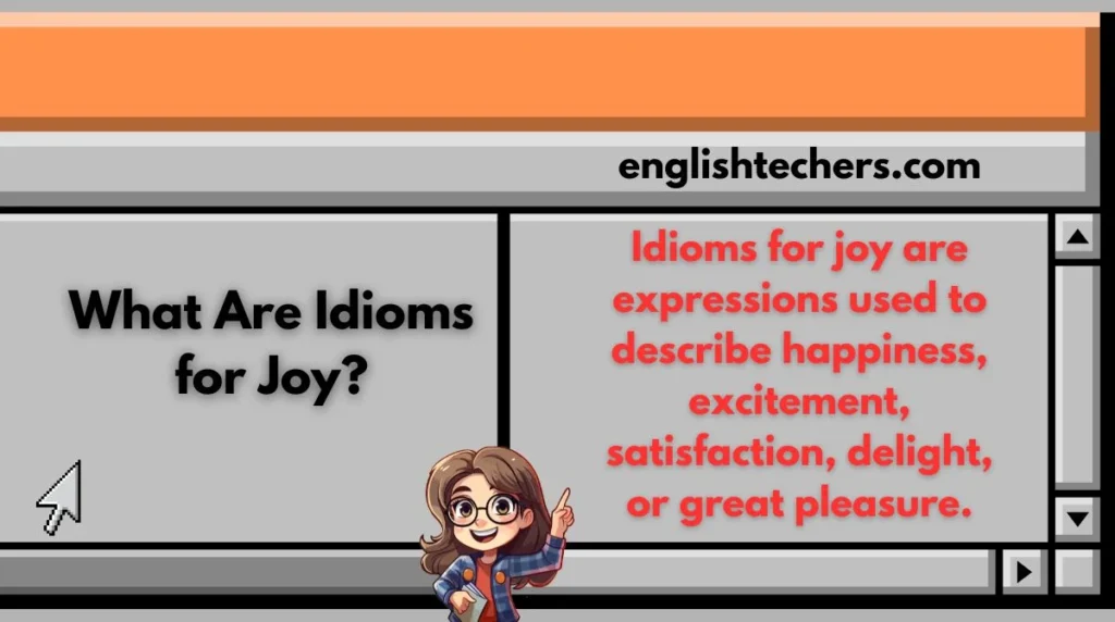 What Are Idioms for Joy?