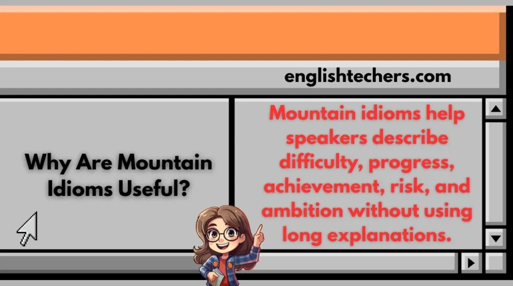 Why Are Mountain Idioms Useful?